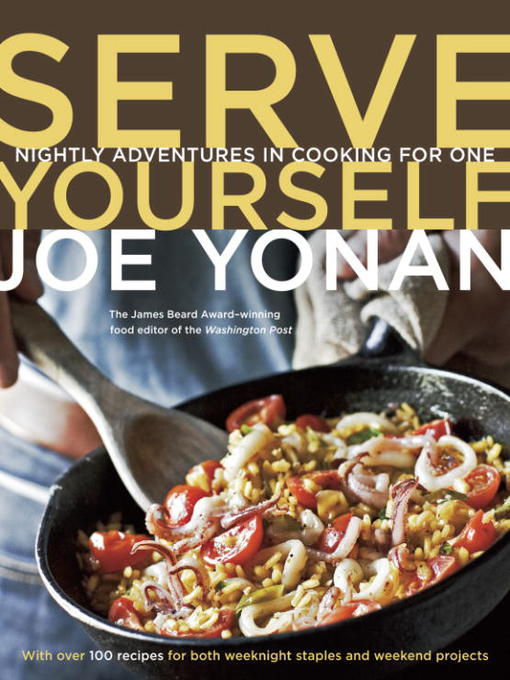 Title details for Serve Yourself by Joe Yonan - Wait list